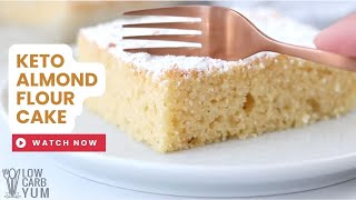 Keto Almond Flour Cake LowCarb GlutenFree [upl. by Sasnett]