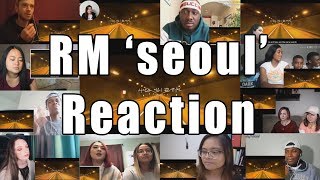 BTS RM seoul Lyric Video quotReaction Mashupquot [upl. by Whitaker]