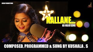 Nallane  HD Video Song  Kushala S  Remo  Kushi Productions [upl. by Delcina763]