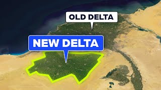 Egypt is Building a 97BN New Nile Delta [upl. by Nomed]