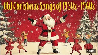 Old Classic Christmas Songs of 1930s 1960s  The Very Best Oldies Christmas Music2025 [upl. by Sungam]