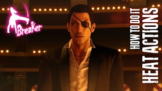 Majima  Breaker Style  Heat Actions  How to do it Yakuza 0 [upl. by Moriah]