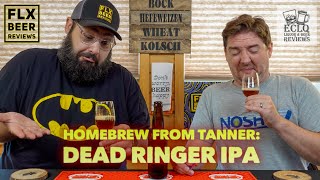 EastCoastLQReviews  Deadringer IPA IPA  Home Brew Review 7 [upl. by Tegdirb]