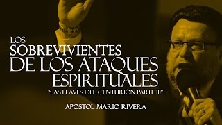 Apóstol Mario RiveraLos Sobrevivientes De Los Ataques Espirituales 2 domingo am 19 de febrero 2017 [upl. by Alasteir]