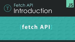 Fetch API Introduction [upl. by Keil]