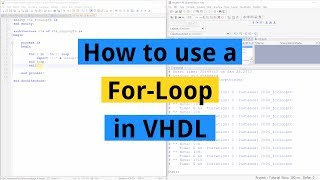 How to use a ForLoop in VHDL [upl. by Shipp707]