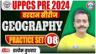 UPPCS 2024  Geography Practice Set 08  Geography UPPCS  Vardan Series  Geography By Navneet Sir [upl. by Rudyard]