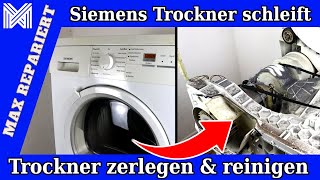 Siemens Trockner schleift  zerlegen amp reinigen  schleifende Geräusche im Trockner [upl. by Yetnruoc719]