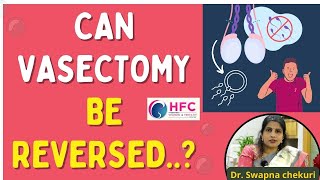 Success Rate Of Reverse Vasectomy  Best Fertility Center In Vijayawada  HFC [upl. by Aihsatsan]