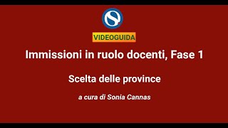 VIDEO TUTORIAL  Immissioni in ruolo docenti Fase 1 scelta delle province [upl. by Town]