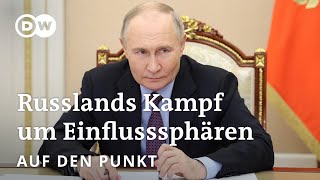 Russland gegen den Westen Ein Kampf um Einflusssphären  Auf den Punkt [upl. by Yorgo994]