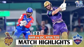 KKR vs DC 47th Match IPL 2024 Highlights  IPL Highlights 2024  KKR vs DC Highlights 2024 [upl. by Adiel540]