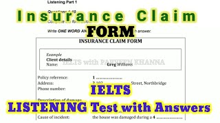 INSURANCE CLAIM FORM LISTENING TEST  BEST IELTS LISTENING TEST WITH ANSWERS  IELTS LISTENING [upl. by Anayaran]