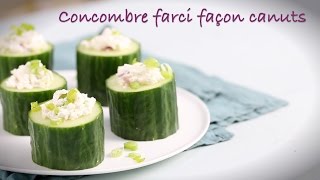 Recette concombre farci façon « canuts » [upl. by Uy]