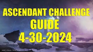 Destiny 2  Ascendant Challenge Guide and Location 4302024 [upl. by Nonnaehr391]