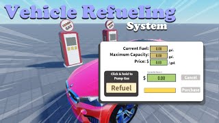 Vehicle Refueling System Gas Pump  Roblox [upl. by Arretak]