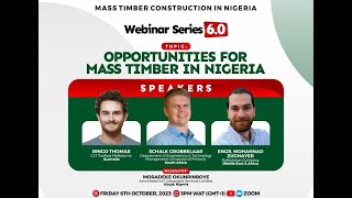 OPPORTUNITIES FOR MASS TIMBER IN NIGERIA [upl. by Gewirtz]