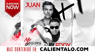 Juan Esteban ft Eddy K  Me Gustas Tanto Prod Sharo Torres [upl. by Anujra]