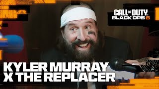 Call of Duty Black Ops 6  The Replacer is quotKyler Murrayquot [upl. by Jar]