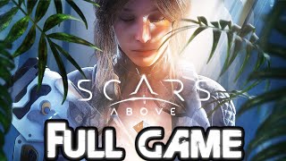 SCARS ABOVE Gameplay Walkthrough FULL GAME 4K 60FPS No Commentary [upl. by Seidler]