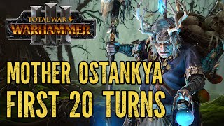 How to Win as MOTHER OSTANKYA  First 20 Turn Guide  Total War Warhammer 3  Immortal Empires [upl. by Hanas]