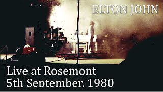 Elton John  Live in Rosemont September 5th 1980 [upl. by Atirhs]