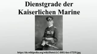 Dienstgrade der Kaiserlichen Marine [upl. by Costanza]