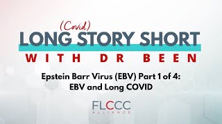 Epstein Barr Virus EBV Part 1 of 4 EBV and Long COVID [upl. by Ynohtn28]