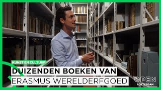 Duizenden boeken in Erasmuscollectie Bibliotheek Rotterdam nu werelderfgoed  KUNST amp CULTUUR [upl. by Eenal741]