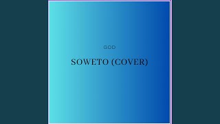 Soweto Cover [upl. by Airdnalahs]