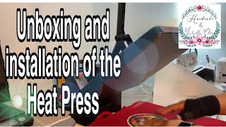 Unboxing and installing the Fancierstudio Heat Press [upl. by Wyon]