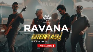 Ravana රාවණ  Yaka Crew band live at Interflash 2024 [upl. by Lachance42]