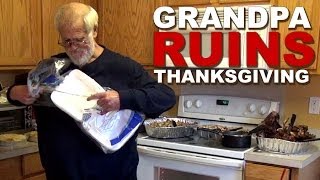 GRANDPA RUINS THANKSGIVING [upl. by Bear69]