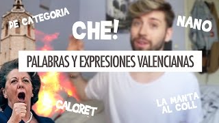 PALABRAS Y EXPRESIONES VALENCIANAS  Uy Albert [upl. by Ennovad]