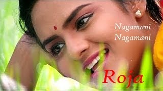 Nagamani Nagamani Audio Song  Roja Movie SongAravindswamyMadhubala  ARRahman Mani Ratnam [upl. by Margery]