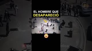 El Hombre que Desapareció Misterio Inexplicable Captado en Video [upl. by Swihart]