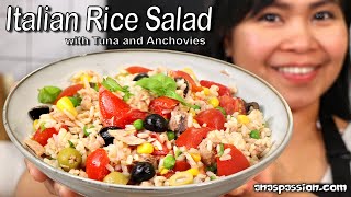 Italian Cold Rice Salad  Insalata di Riso  Rice Salad with Tuna and Anchovies [upl. by Biagi109]