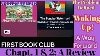 THE BONOBO SISTERHOOD A BOOK 📕 REVIEW Chap 1 amp 2 [upl. by Natek]