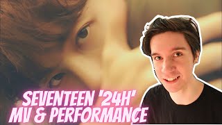 DANCER REACTS TO SEVENTEEN  24H MV amp Live Stage [upl. by Anilegnave677]