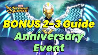 ANNIVERSARY EVENT BONUS 23 GUIDE NOT FRIENDLY FOR NEW PLAYERS MAR 2024  MARVEL Strike Force [upl. by Acinod377]