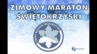 Zimowy Maraton Świętokrzyski 2024  odprawa online [upl. by Yrolg722]