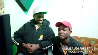 NIMERUDI TENA BY TRIGGER FINGER FREESTYLE [upl. by Eicyac]