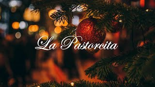 Eco Navideño  La Pastorcita [upl. by Eilraep]