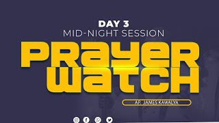 PRAYER WATCH  DAY 3  SECOND SESSION  31STJAN2024  AP JAMES KAWALYA [upl. by Arthur]