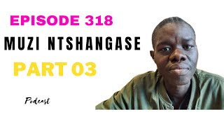 EPISODE 318 UMUMELI quot OWADLA 2 MILLION KA MUZI NTSHANGASE quot UKHONJWA E HIGH COURT NJENGOTOLIKA [upl. by Anirbed86]