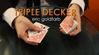 Triple Decker by Eric Goldfarb  The Blue Crown [upl. by Gabrielli]