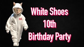 White Shoes 10th Birthday Party [upl. by Garceau]