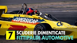 LA SQUADRA DEI FRATELLI FITTIPALDI  F1  SCUDERIE DIMENTICATE [upl. by Gardener429]