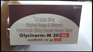 GlycinormM 30 OD Tablet  Gliclazide amp Metformin Hydrochloride Tablet  Glycinorm M 30 OD Tablet Us [upl. by Erdnaet]