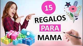 15 MANUALIDADES PARA REGALAR EL DÍA DE LA MADRE [upl. by Annaerda]